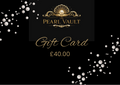The Pearl Vault Gift Card - £40.00